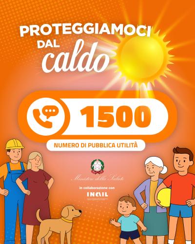 Card "Proteggiamoci dal caldo" con il numero 1500 da contattare in caso di necessità 