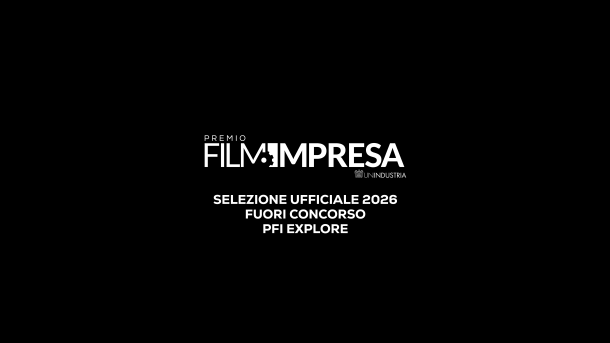 attestato PFI explore fuori concorso film impresa 2026